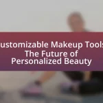 Customizable Makeup Tools: The Future of Personalized Beauty